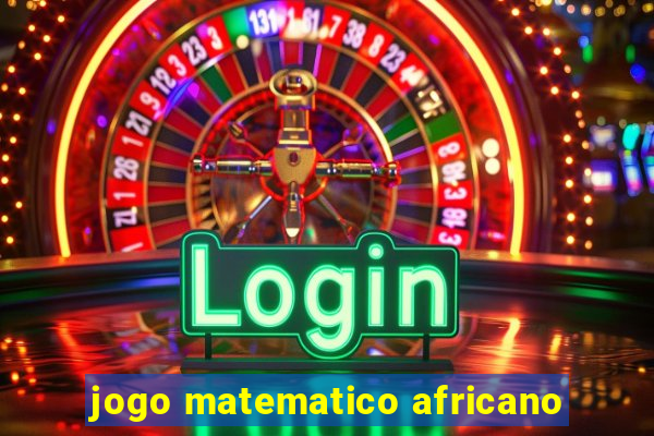 jogo matematico africano